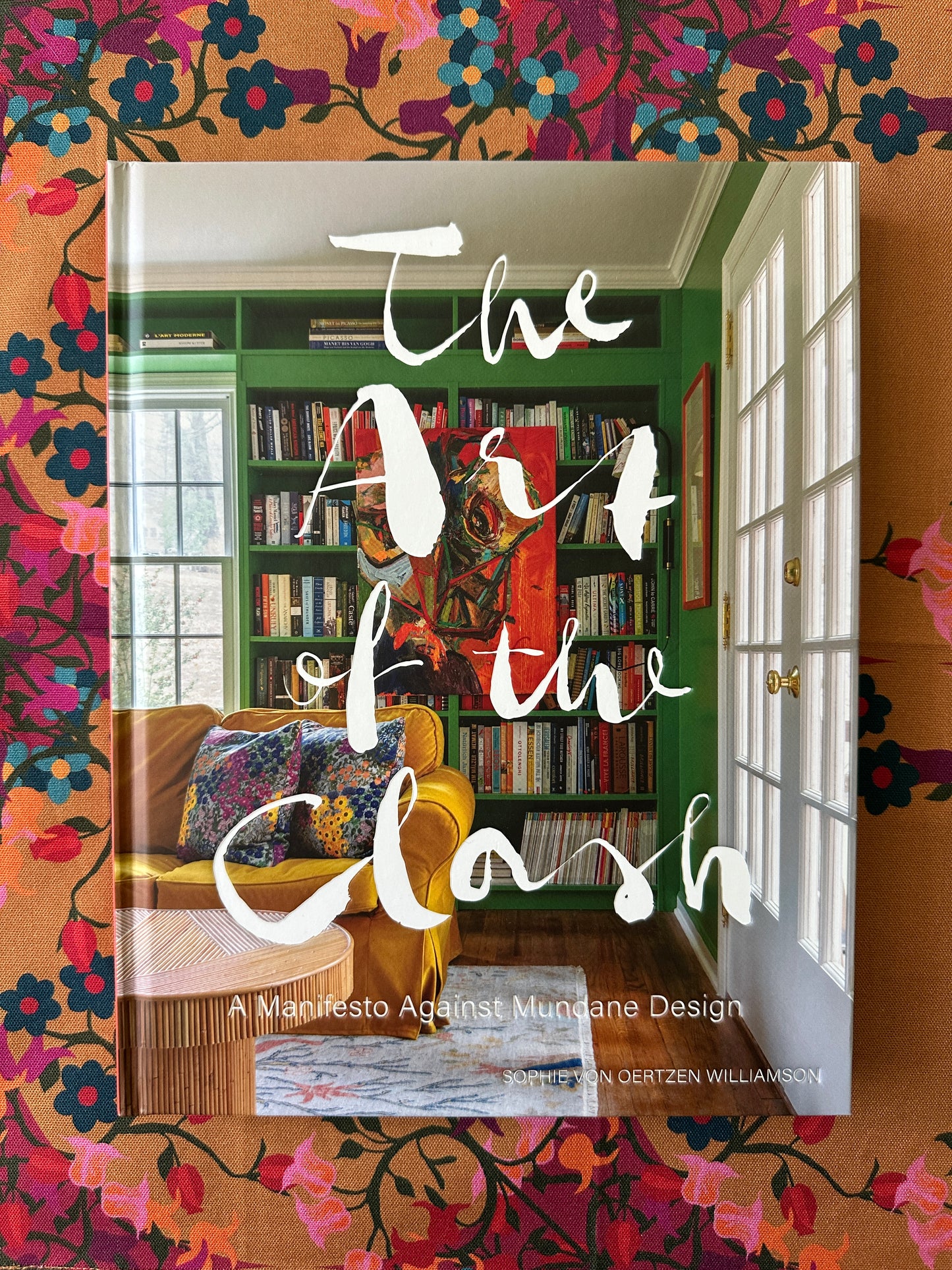 The Art of the Clash | Sophie von Oertzen Williamson