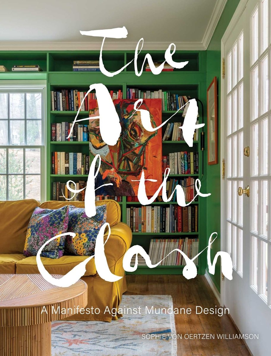 The Art of the Clash | Sophie von Oertzen Williamson